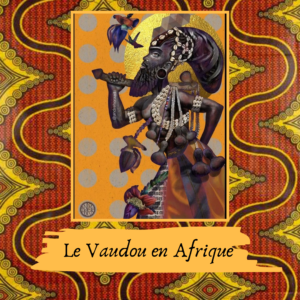 vaudou en afrique la fleur curieuse