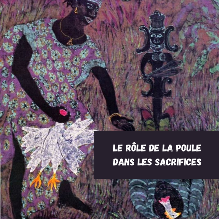 Le rôle de la poule dans les sacrifices