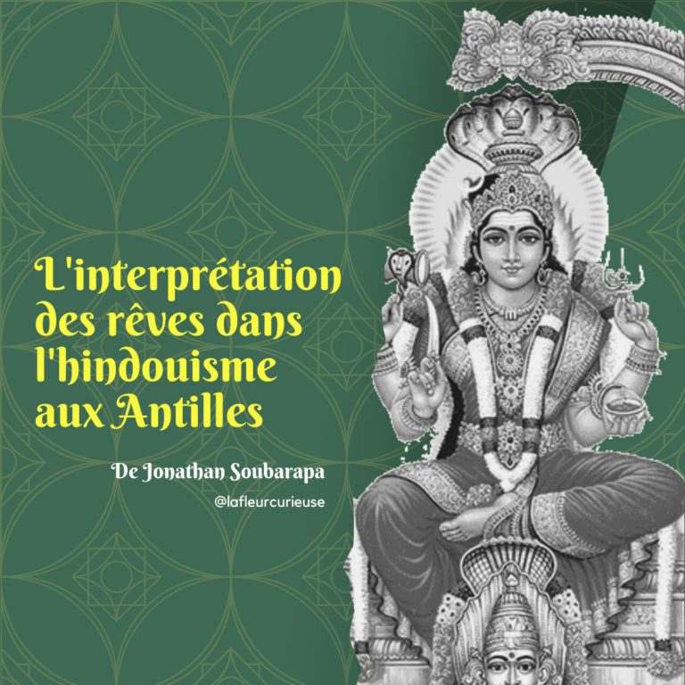 L'interprétation des rêves dans l'hindouisme aux Antilles