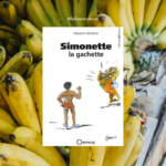 Simonette, la gachette